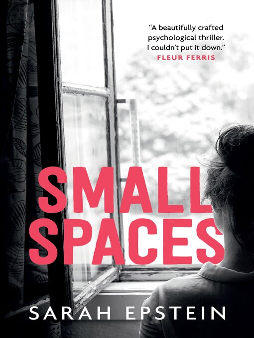 Title details for Small Spaces by Sarah Epstein - Available